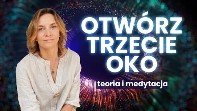 Klaudia Pingot o czakrze trzeciego oka: jak ją aktywować i zrozumieć Klaudia Pingot o czakrze trzeciego oka: jak ją aktywować i zrozumieć